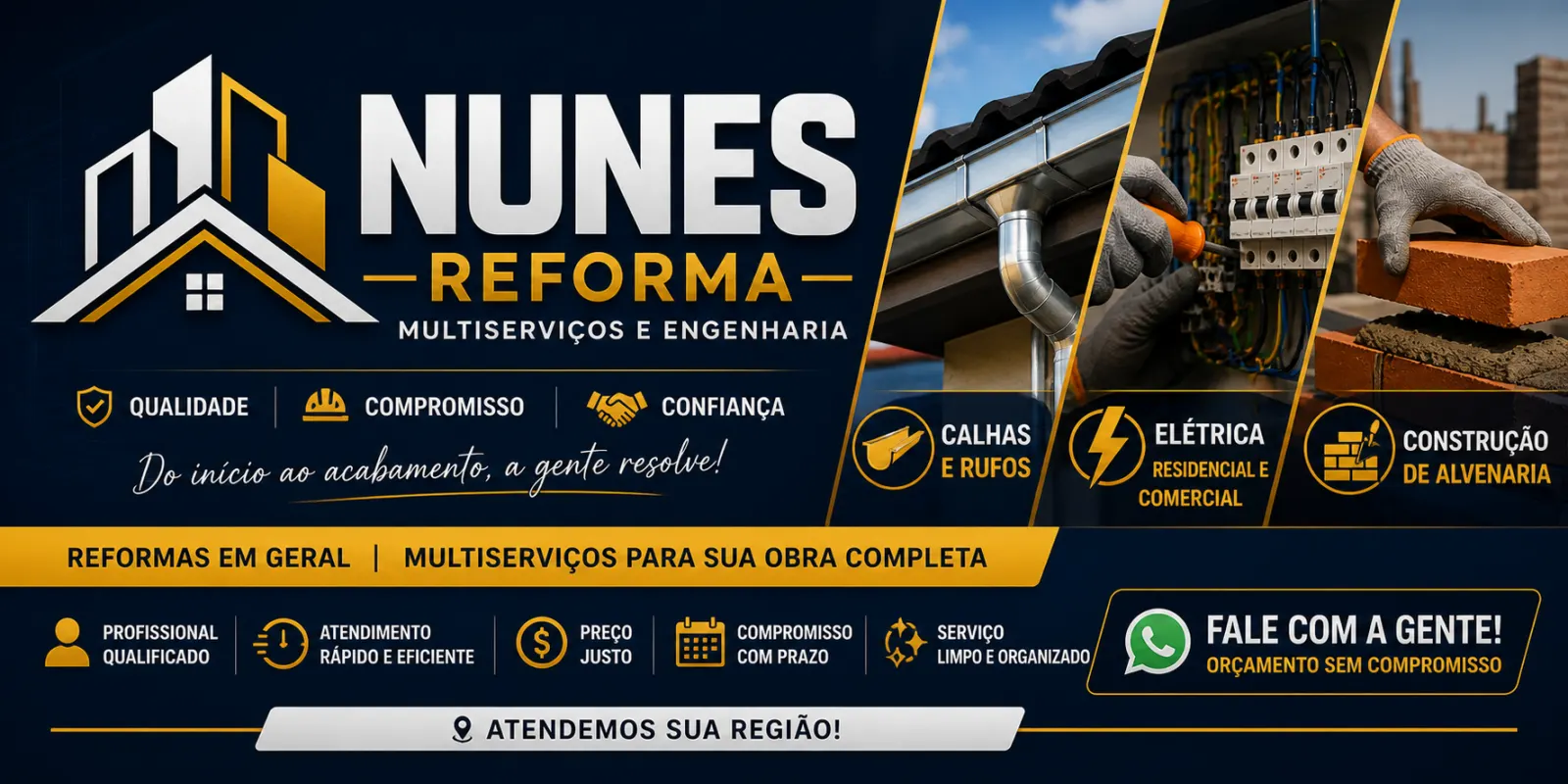NUNES REFORMA, MULTISERVIÇOS E ENGENHARIA